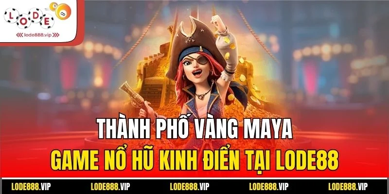 Thành Phố Vàng Maya